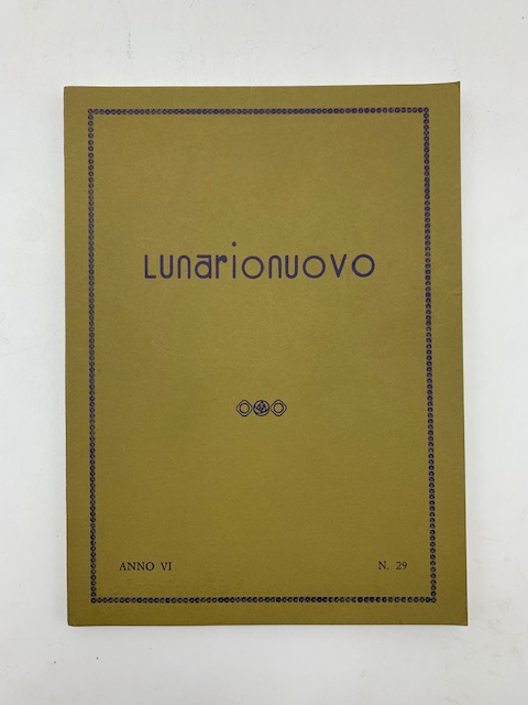 Lunarionuovo. Anno VI n. 29. Marzo-Aprile 1984